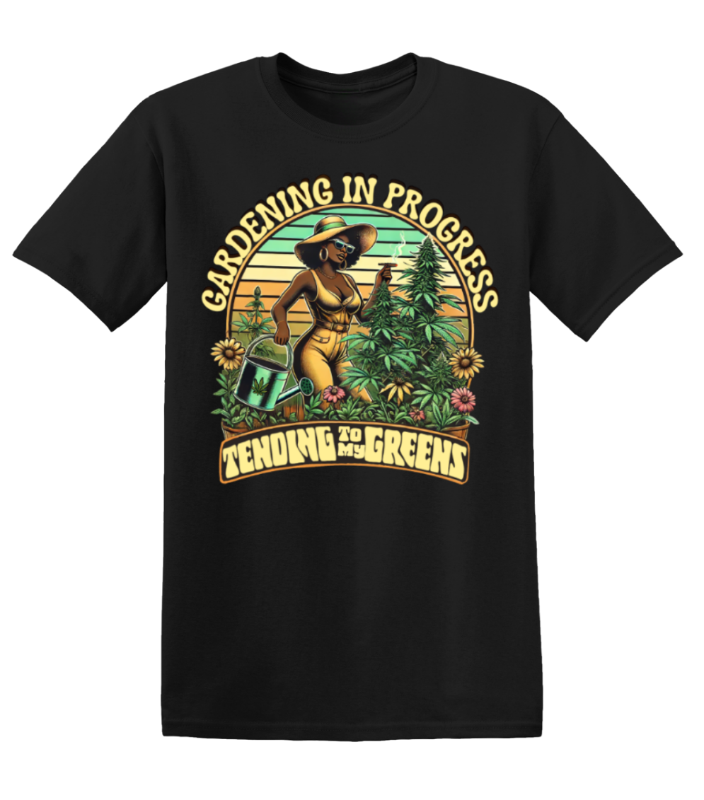 Tending To My Greens Gardening Graphic Tee